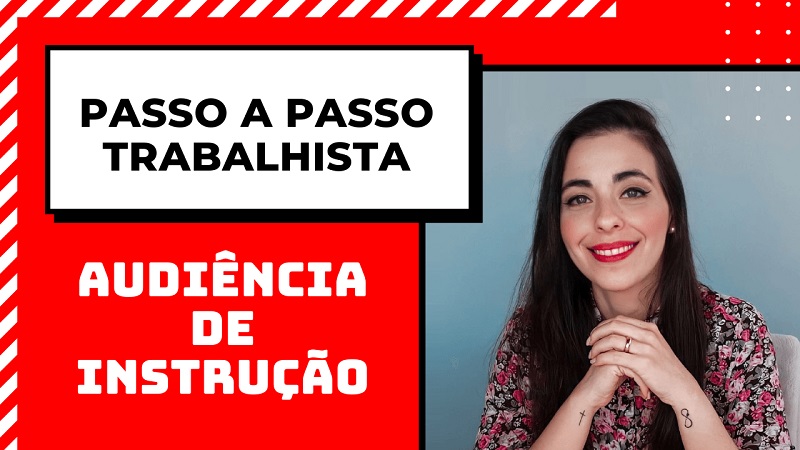 audiencia-instrucao-trabalhista-passo-a-passo Popular